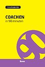Coachen in 90 minuten Coachen in 90 minuten