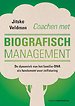 Coachen met Biografisch Management Coachen met Biografisch Management