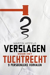 Verslagen door het tuchtrecht