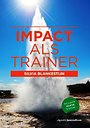 Impact als trainer Impact als trainer