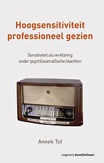 Hoogsensitiviteit professioneel gezien