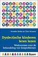 Dyslectische kinderen leren lezen Dyslectische kinderen leren lezen