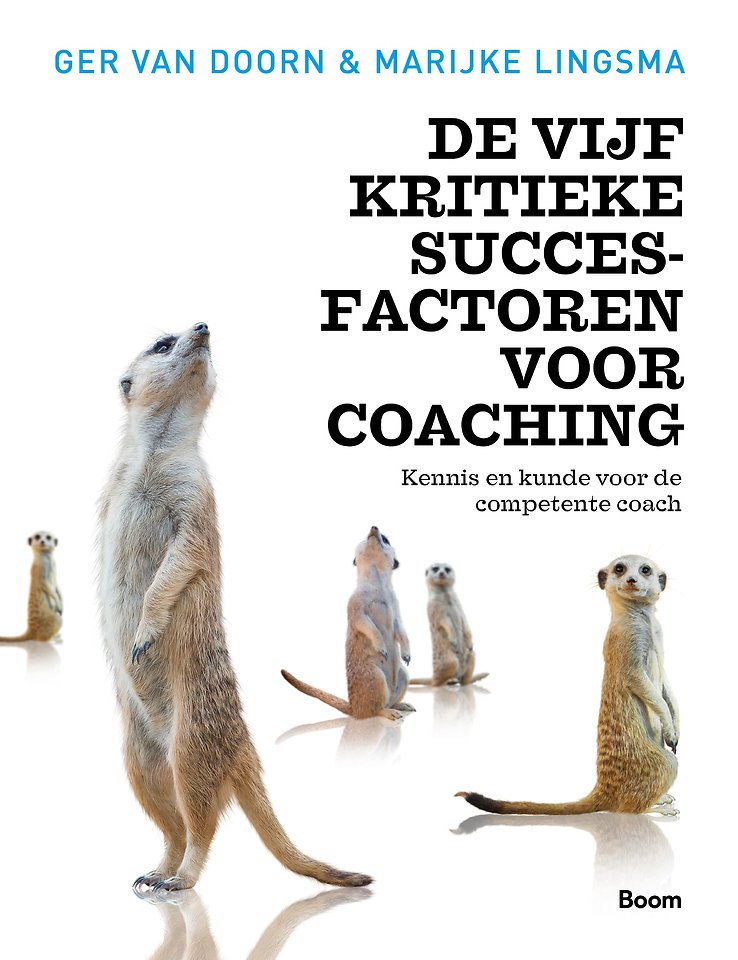 De vijf kritieke succesfactoren voor coaching
