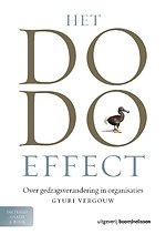Het dodo-effect - Over gedragsverandering in organisaties