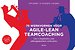 75 werkvormen voor agile-lean teamcoaching 75 werkvormen voor agile-lean teamcoaching