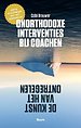 Onorthodoxe interventies bij coachen