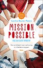 Mission Possible - Kids’ Skills voor jongeren Mission Possible - Kids’ Skills voor jongeren