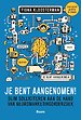 Je bent aangenomen!