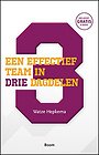 Een effectief team in drie dagdelen