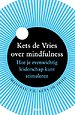 Kets de Vries over mindfulness