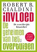 Invloed - De geheimen van het overtuigen