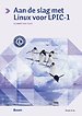 Aan de slag met Linux voor LPIC-1 Aan de slag met Linux voor LPIC-1