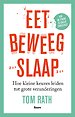 Eet, beweeg, slaap Eet, beweeg, slaap