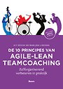 De 10 principes van agile-lean teamcoaching De 10 principes van agile-lean teamcoaching
