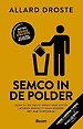 Semco in de polder Semco in de polder