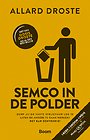 Semco in de polder Semco in de polder