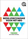 Bedrijfseconomie voor het hbo - Theorie Bedrijfseconomie voor het hbo - Theorie