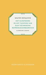 Het kunstwerk in het tijdperk van zijn technische reproduceerbaarheid