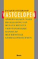Vastgelopen