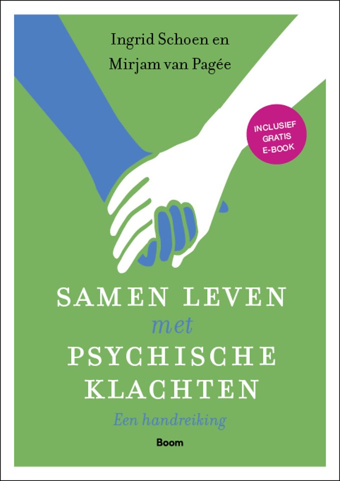 Samen leven met psychische klachten Samen leven met psychische klachten
