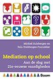 Mediation op school Mediation op school