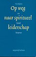 Op weg naar spiritueel leiderschap