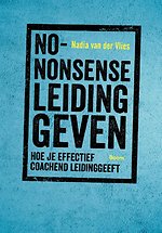 No-nonsense leidinggeven No-nonsense leidinggeven
