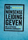 No-nonsense leidinggeven No-nonsense leidinggeven