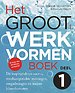 Het Groot Werkvormenboek 1 Het Groot Werkvormenboek 1