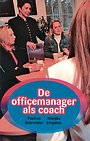 De officemanager als coach De officemanager als coach