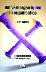 Het verborgen lijden in organisaties