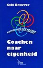 Coachen naar eigenheid