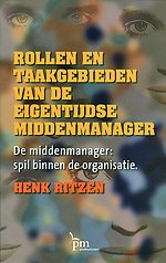 Rollen en taakgebieden van de eigentijdse middenmanager