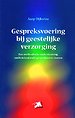 Gespreksvoering bij geestelijke verzorging Gespreksvoering bij geestelijke verzorging
