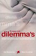 Omgaan met dilemma's Omgaan met dilemma's