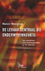 De leraar centraal bij onderwijsinnovatie