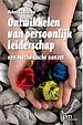 Ontwikkelen van persoonlijk leiderschap