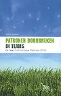 Patronen doorbreken in teams