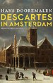Descartes in Amsterdam