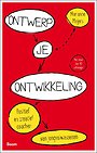 Ontwerp je ontwikkeling Ontwerp je ontwikkeling