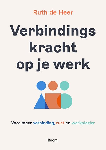 Verbindingskracht op je werk