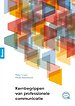 Kernbegrippen van professionele communicatie