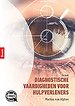 Diagnostische vaardigheden voor hulpverleners