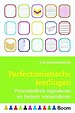Perfectionistische leerlingen