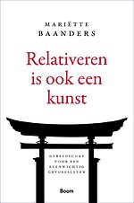Relativeren is ook een kunst