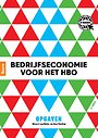 Bedrijfseconomie voor het hbo - Opgaven Bedrijfseconomie voor het hbo - Opgaven
