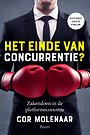 Het einde van concurrentie? Het einde van concurrentie?