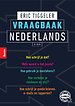 Vraagbaak Nederlands Vraagbaak Nederlands