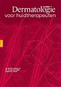 Dermatologie voor huidtherapeuten Dermatologie voor huidtherapeuten