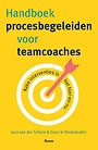 Handboek procesbegeleiden voor teamcoaches Handboek procesbegeleiden voor teamcoaches